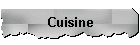 Cuisine